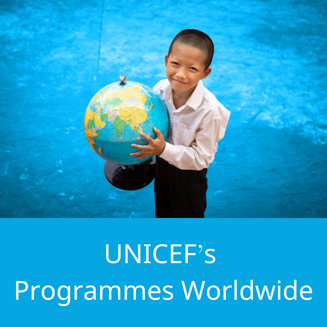 Self Photos / Files - 1. UNICEF Programmes Worldwide (ENG)